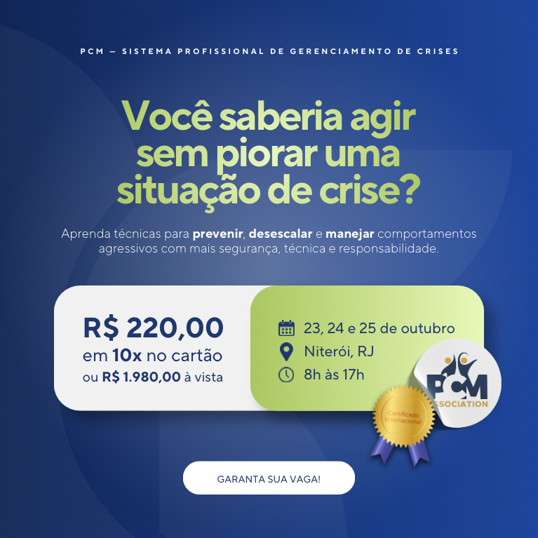 PCM – Sistema Profissional de Gerenciamento de Crises, curso presencial, 23 a 25 de outubro. Inscrições abertas no Instituto Celebra.